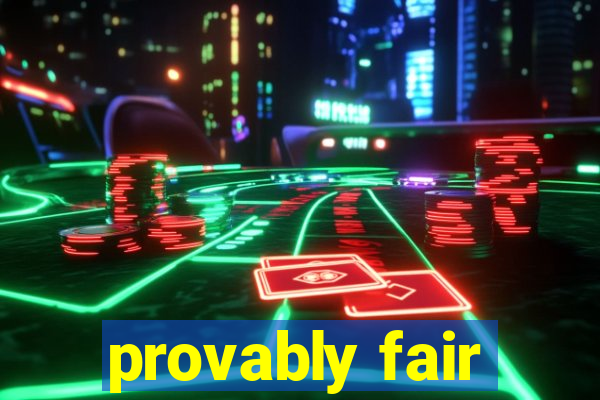 provably fair